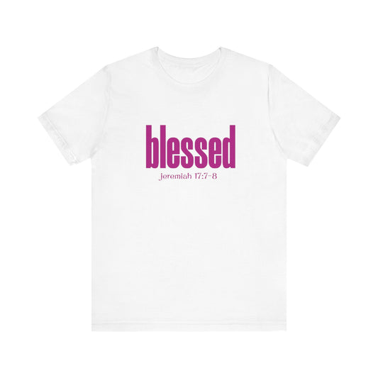 "Blessed" Unisex Jersey Short Sleeve Tee