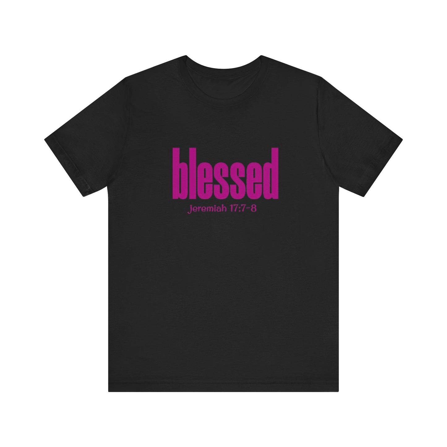 "Blessed" Unisex Jersey Short Sleeve Tee