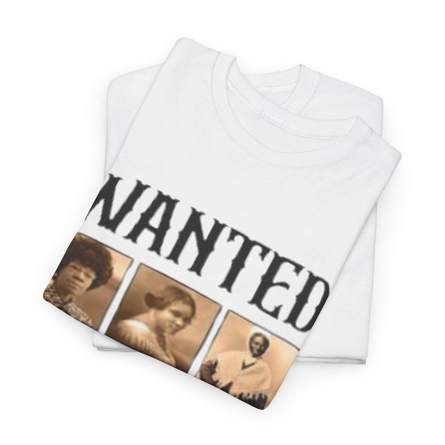 Wanted Black Women Black History Month T Shirt