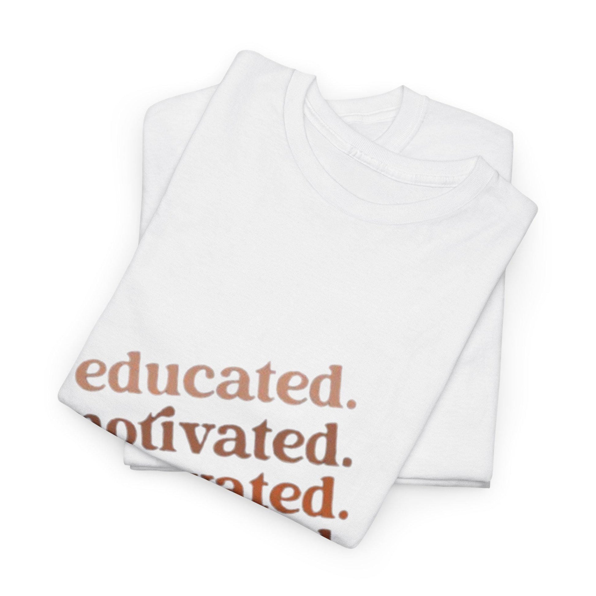 Educated Motivated Elevated Melanated Black History Shirt